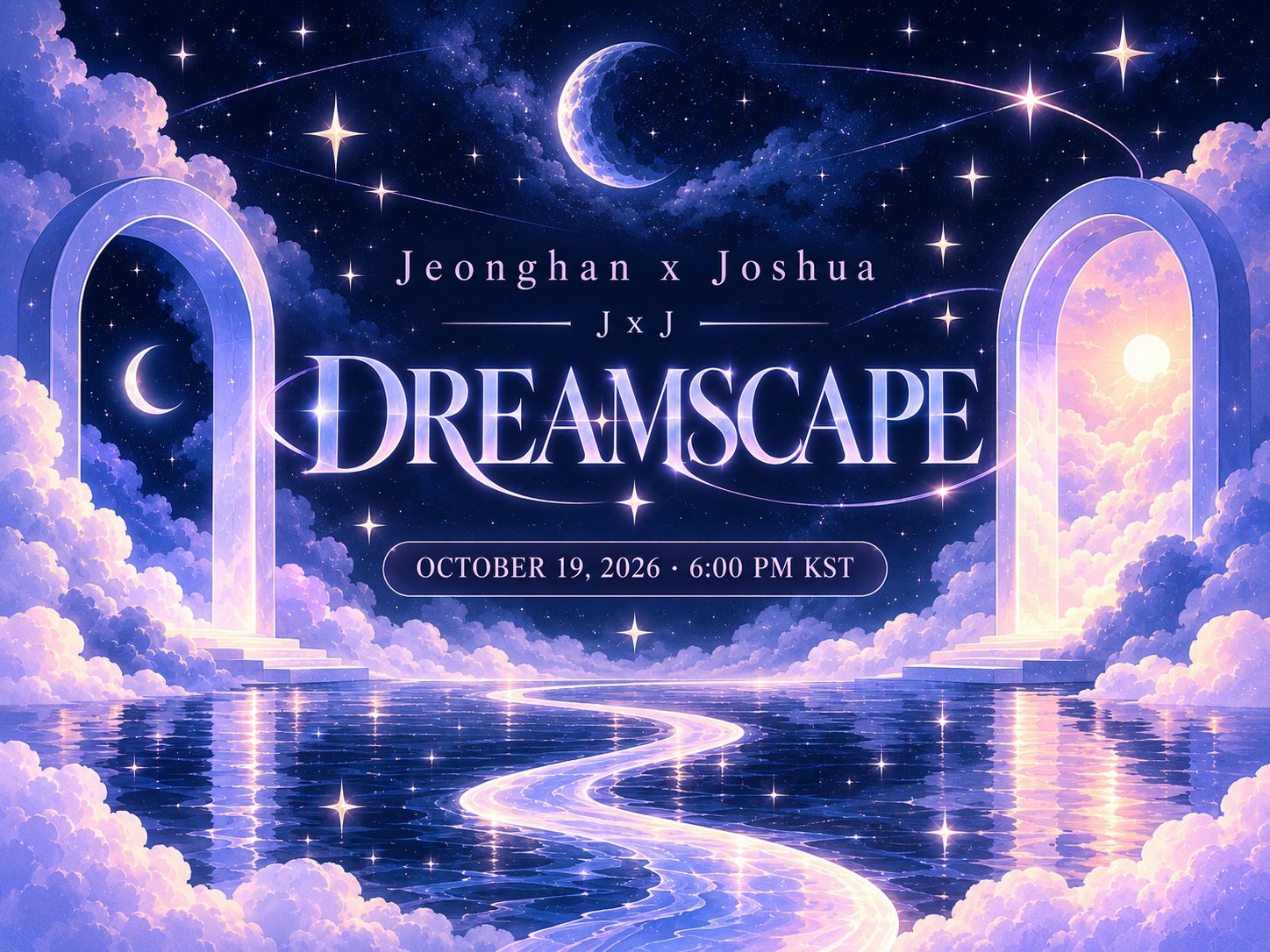 Jeonghan x Joshua (JxJ) DREAMSCAPE release time — October 19, 2026 at 6:00 PM KST.