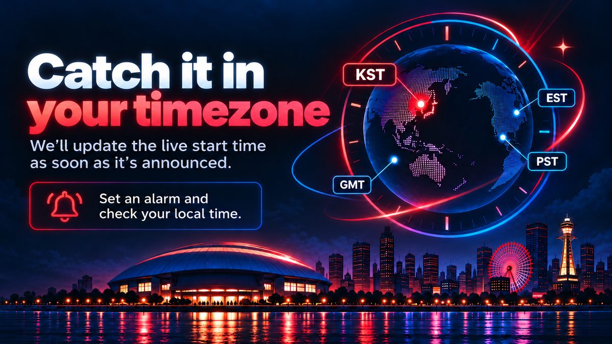 Catch the 2026 MAMA Awards in your timezone — a world clock marked KST, EST, PST and GMT above the Osaka skyline. We'll update the live start time as soon as it's announced.